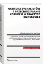 Ochrona sygnalistów i przeciwdziałanie korupcji w praktyce biznesowej