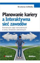 Planowanie kariery a Interaktywna sieć zawodów