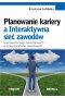 Planowanie kariery a Interaktywna sieć zawodów