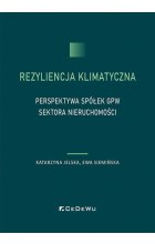Rezyliencja klimatyczna. Perspektywa spółek GPW sektora nieruchomości