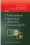 Doskonalenie organizacji i procesów innowacyjnych