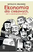 Ekonomia dla ciekawych, czyli co zeznał porwany profesor 