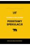 Podstawy spekulacji