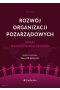 Rozwój organizacji pozarządowych wobec wyzwań współczesności