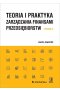 Teoria i praktyka zarządzania finansami przedsiębiorstw