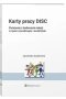 Karty pracy DISC Ćwiczenia z budowania relacji w życiu zawodowym i osobistym