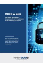RODO w sieci 20 pytań i odpowiedzi  dotyczących ochrony danych  przetwarzanych cyfrowo