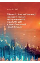 Efektywność i skuteczność interwencji wspierających finansowo banki systemowo ważne w latach 2008-20
