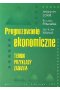 Prognozowanie ekonomiczne Teoria przykłady zadania