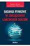 Badania rynkowe w zarządzaniu łańcuchem dostaw