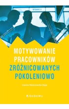 Motywowanie pracowników zróżnicowanych pokoleniowo