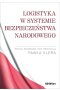 Logistyka w systemie bezpieczeństwa narodowego 