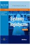 Systemy logistyczne Część 2 Podręcznik