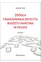Źródła finansowania deficytu budżetu państwa w Polsce