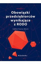 Obowiązki przedsiębiorców wynikające z RODO (wyd. II)
