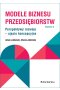 Modele biznesu przedsiębiorstw.