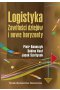 Logistyka Zawiłości dziejów i nowe horyzonty