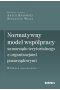 Normatywny model współpracy samorządu terytorialnego z organizacjami pozarządowymi. Wybrane zagadnienia 
