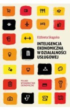 Inteligencja ekonomiczna w działalności usługowej