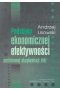 Podstawy ekonomicznej efektywności podziemnej eksploatacji złóż