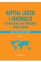 Kapitał ludzki i innowacje a zmniejszanie luki rozwojowej między krajami