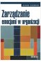 Zarządzanie emocjami w organizacji 