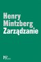 Zarządzanie  Mintzberg Henry