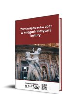 Zamknięcie roku 2022 w księgach instytucji kultury