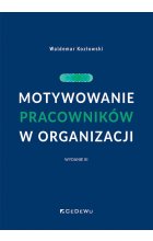 Motywowanie pracowników w organizacji