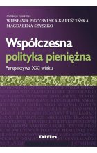 Współczesna polityka pieniężna