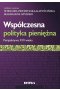 Współczesna polityka pieniężna