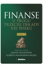 Finanse u progu trzeciej dekady XXI wieku. Tom 2 