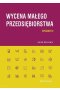 Wycena małego przedsiębiorstwa (wyd. III)
