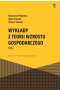 Wykłady z teorii wzrostu gospodarczego Tom 1