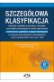 Szczegółowa klasyfikacja dochodów, wydatków, przychodów i rozchodów oraz środ. poch. ze źródeł zagra