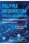 Polityka informacyjna spółek giełdowych w dobie zrównoważonego rozwoju