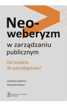 Neoweberyzm w zarządzaniu publicznym