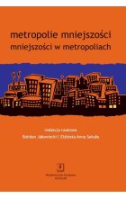 Metropolie mniejszości mniejszości w metropoliach