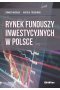 Rynek funduszy inwestycyjnych w Polsce