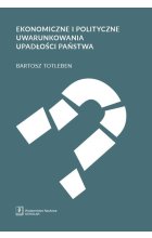 Ekonomiczne i polityczne uwarunkowania upadłości państwa