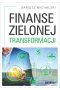 Finanse zielonej transformacji 