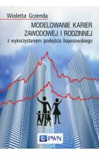 Modelowanie karier zawodowej i rodzinnej z wykorzystaniem podejścia bayesowskiego