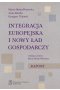 Integracja europejska i nowy ład gospodarczy