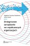 Zintegrowane zarządzanie we współczesnych organizacjach