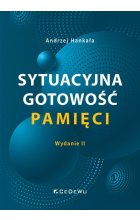 Sytuacyjna gotowość pamięci (Wyd. II)