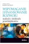 Wspomaganie i finansowanie rozwoju małych i średnich przedsiębiorstw