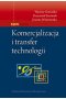 Komercjalizacja i transfer technologii 
