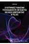 Efektywność finansowa przedsiębiorstw emitujących obligacje korporacyjne w Polsce