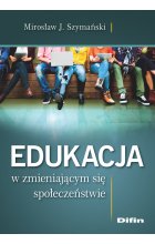 Edukacja w zmieniającym się społeczeństwie 