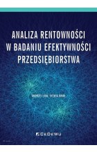 Analiza rentowności w badaniu efektywności przedsiębiorstwa
